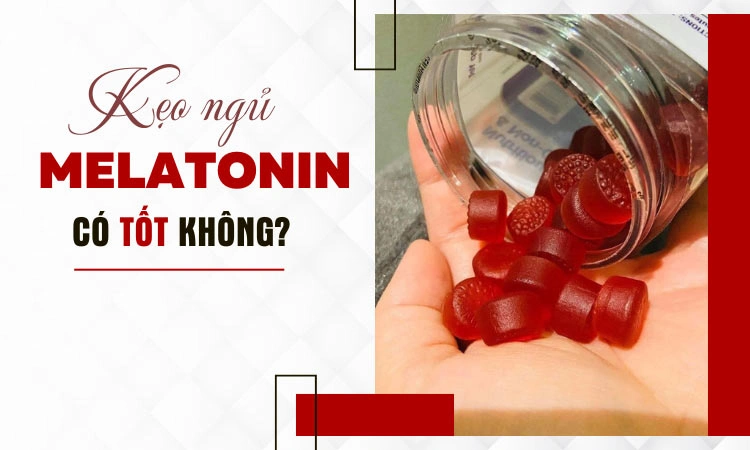 kẹo ngủ melatonin có tốt không