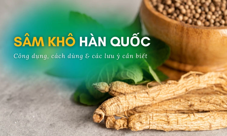 sâm khô hàn quốc