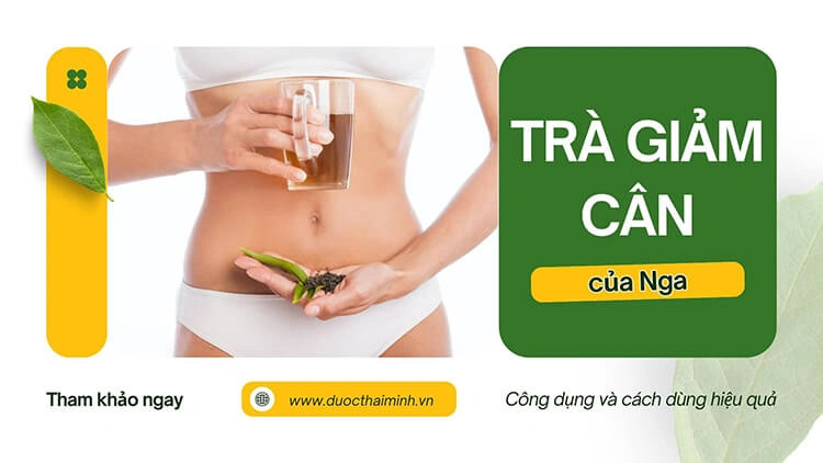 trà giảm cân nga